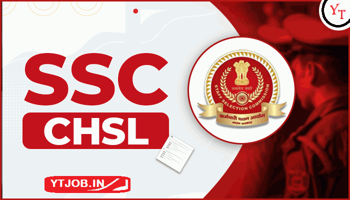 SSC Chsl Recruitment YTJOB
